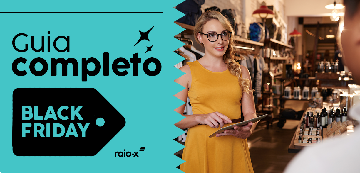 Black Friday 2021: Saiba como preparar o seu negócio e vender mais